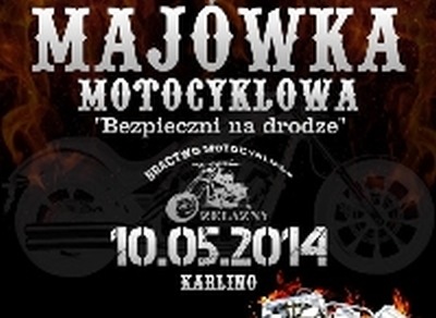 Majówka motocyklowa z Bractwem Żelazny !