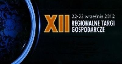 XII Regionalne Targi Gospodarcze 