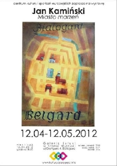 MIASTO MARZEŃ - wystawa prac Jana Kamińskiego