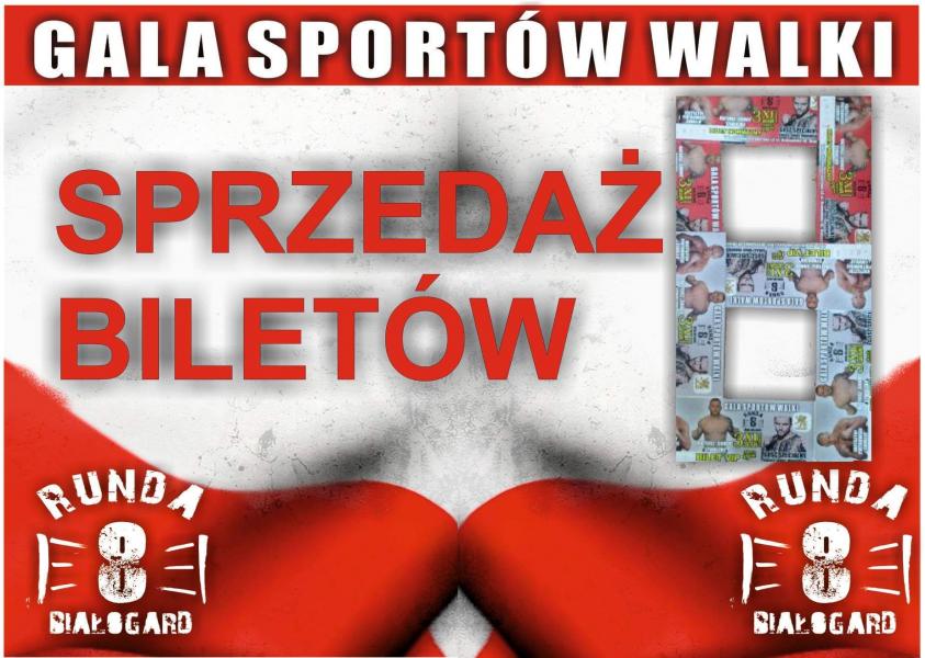 Gala Sportów Walki RUNDA 8 