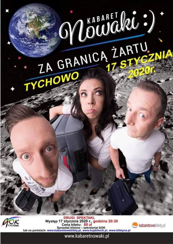 Występ kabaretu Nowaki  -  ZA GRANICĄ ŻARTU  
