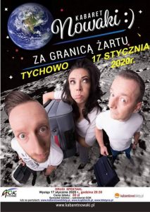 Występ kabaretu Nowaki  –  ZA GRANICĄ ŻARTU